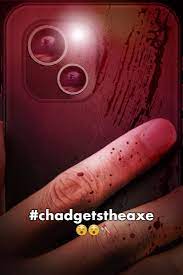  .   (2023) #chadgetstheaxe
