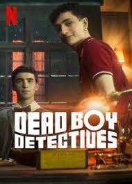      / Dead Boy Detectives (2024)